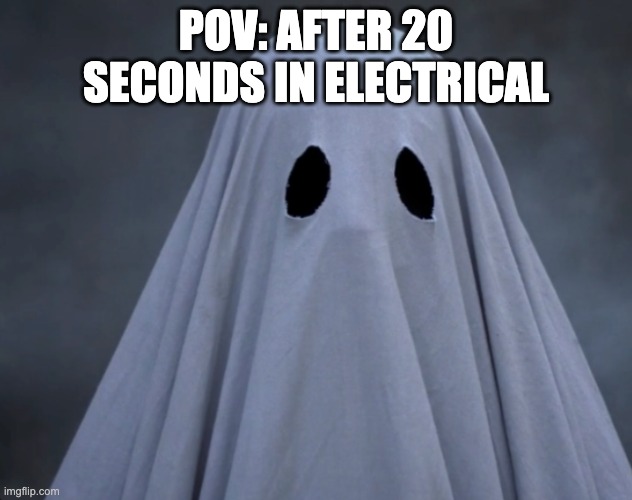 impostors love electrical | POV: AFTER 20 SECONDS IN ELECTRICAL | image tagged in among us,gaming | made w/ Imgflip meme maker