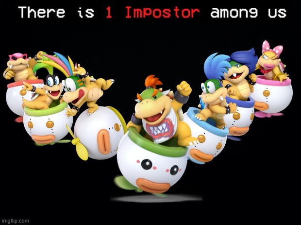 Among us Smash Bros. version! | image tagged in black background,super smash bros,among us,there is 1 imposter among us,bowser jr,super mario | made w/ Imgflip meme maker