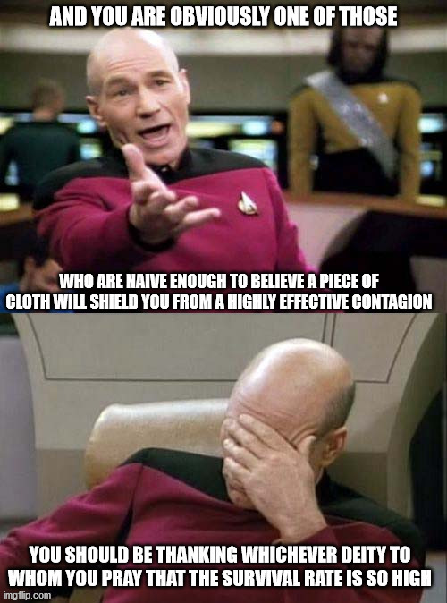 picard mask rebuttal | image tagged in picard mask rebuttal | made w/ Imgflip meme maker