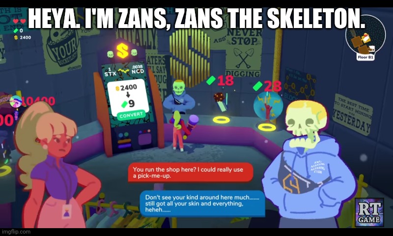 You can never escape Sans | HEYA. I'M ZANS, ZANS THE SKELETON. | image tagged in zans zans the skeleton,sans undertale | made w/ Imgflip meme maker