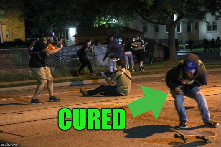 Kenosha_shooting | CURED | image tagged in kenosha_shooting | made w/ Imgflip meme maker