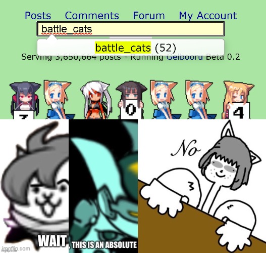 what did i expected? | image tagged in memes,wait this is an absolute no,battle cats,funny,hentai_haters,rule 34 | made w/ Imgflip meme maker