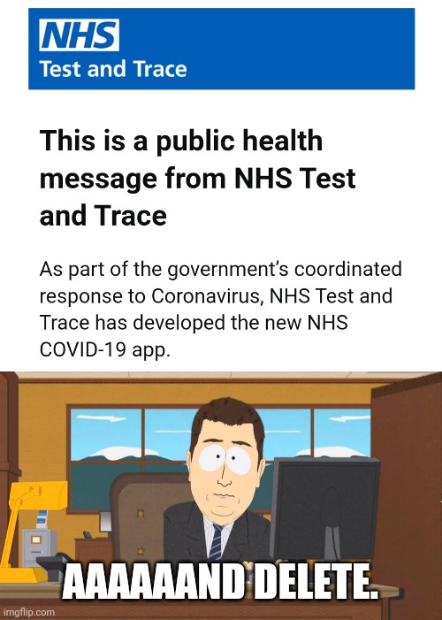 How do you report government spam emails? | AAAAAAND DELETE. | image tagged in aaand its gone,covid19 | made w/ Imgflip meme maker