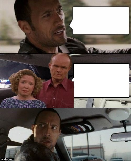 The Rock Driving Blank Meme Template