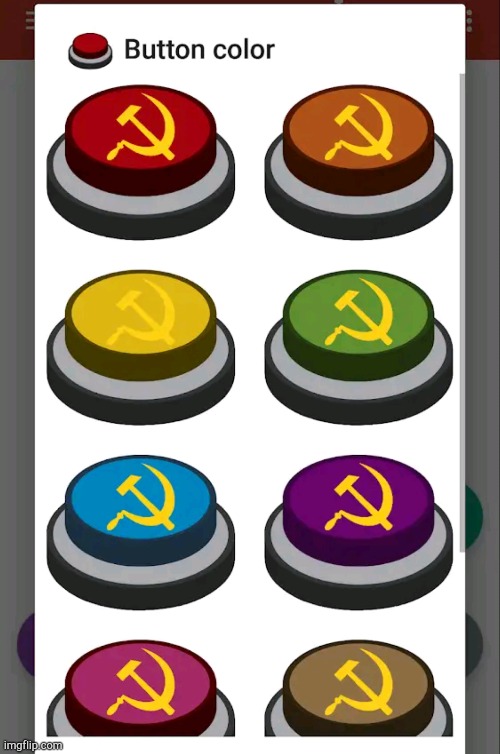 Communism Buttons | image tagged in communism buttons | made w/ Imgflip meme maker