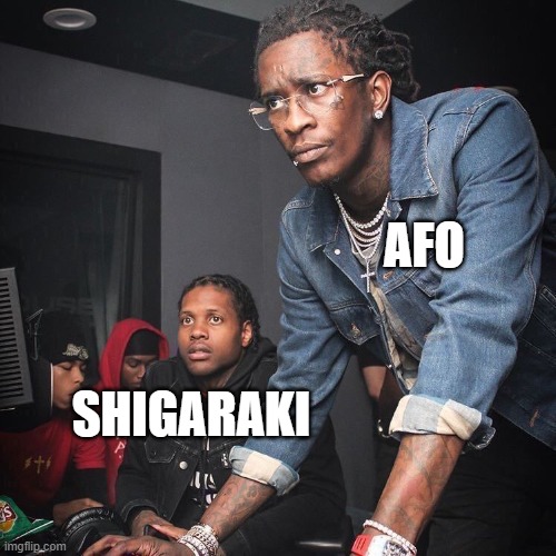 Black guys computer | AFO; SHIGARAKI | image tagged in black guys computer | made w/ Imgflip meme maker