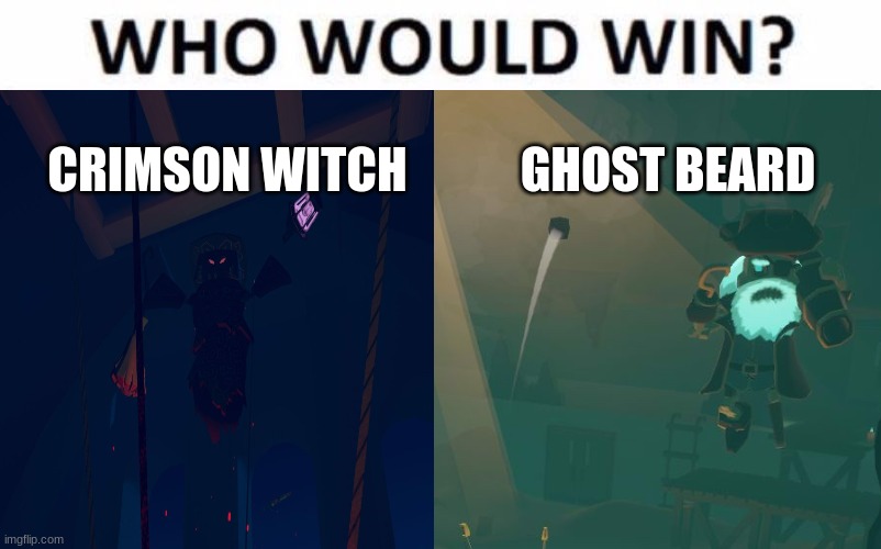 Crimson Witch vs Ghost beard | CRIMSON WITCH; GHOST BEARD | image tagged in recroom | made w/ Imgflip meme maker