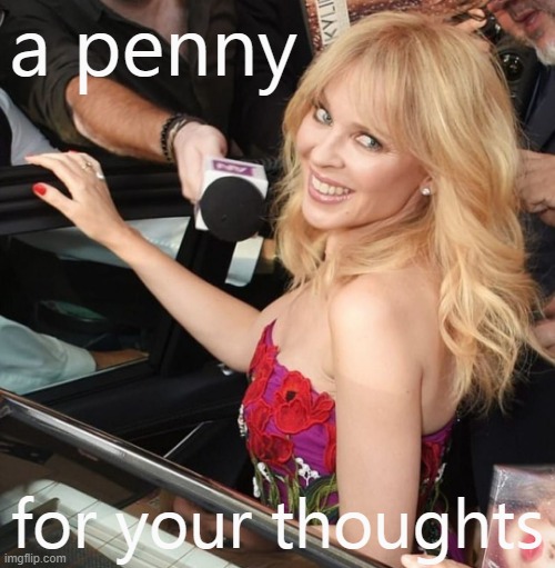 Kylie a penny for your thoughts | a penny; for your thoughts | image tagged in kylie microphone,new template | made w/ Imgflip meme maker