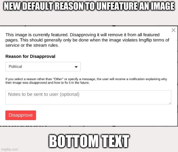 Just noticed that | NEW DEFAULT REASON TO UNFEATURE AN IMAGE; BOTTOM TEXT | image tagged in memes,franchise | made w/ Imgflip meme maker