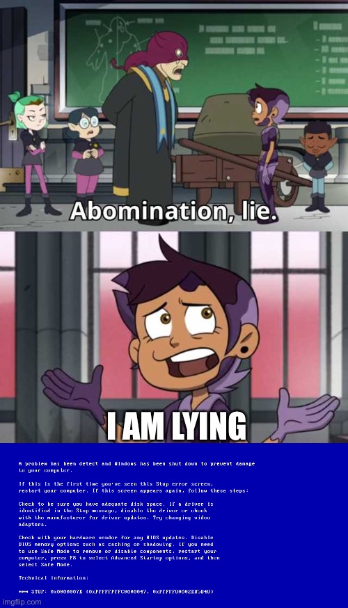 Abomination lie | I AM LYING | image tagged in abomination lie | made w/ Imgflip meme maker