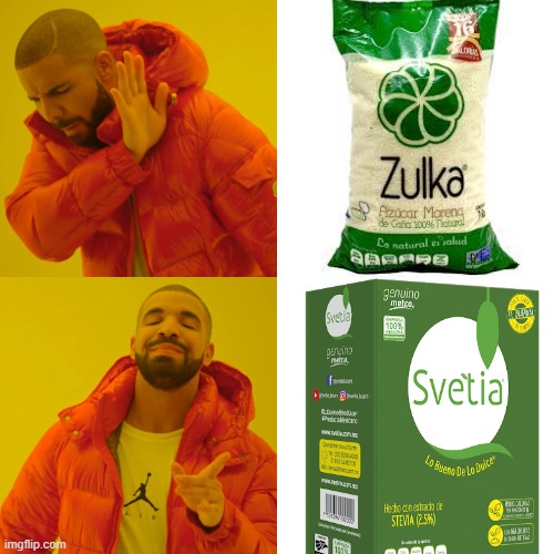 Stevia is sexy | image tagged in memes,drake hotline bling | made w/ Imgflip meme maker