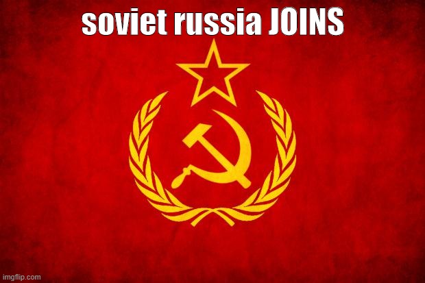 In Soviet Russia | soviet russia JOINS | image tagged in in soviet russia | made w/ Imgflip meme maker