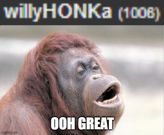 On my way | OOH GREAT | image tagged in memes,monkey ooh | made w/ Imgflip meme maker