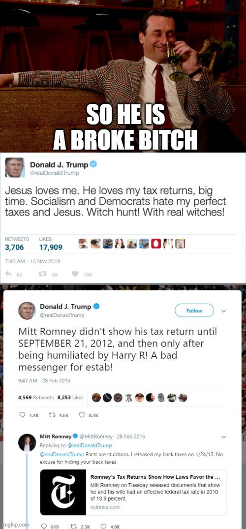 SO HE IS A BROKE BITCH | image tagged in don draper new years eve | made w/ Imgflip meme maker