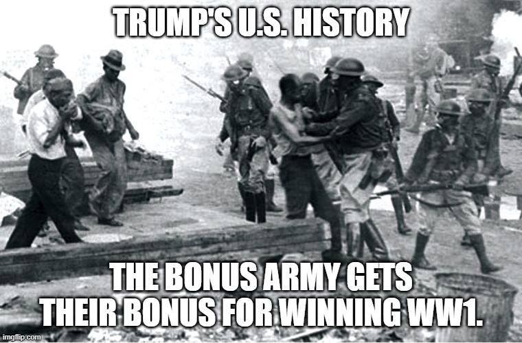 High Quality Trump's U.S. History Bonus Army Blank Meme Template