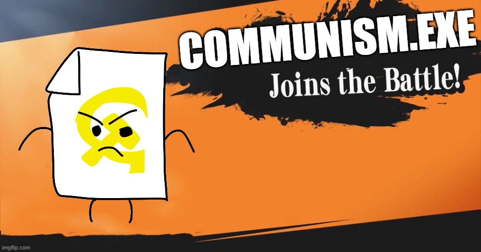 lol | COMMUNISM.EXE | image tagged in smash bros | made w/ Imgflip meme maker
