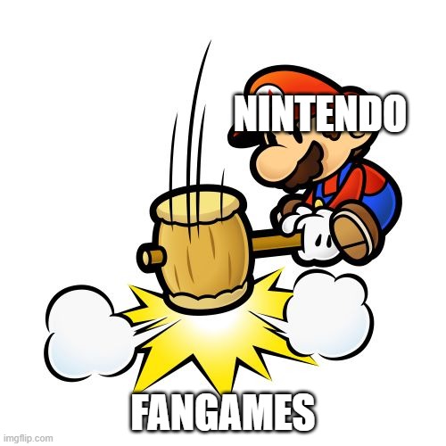 Mario Hammer Smash | NINTENDO; FANGAMES | image tagged in memes,mario hammer smash | made w/ Imgflip meme maker