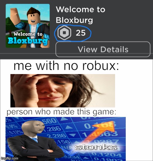 Who Can Relate Imgflip - real life roblox problems imgflip