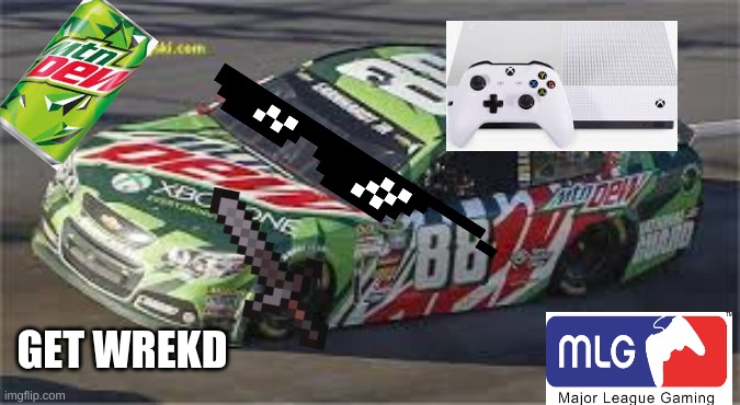 GAMER CAR | GET WREKD | image tagged in gamer | made w/ Imgflip meme maker