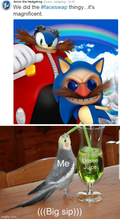 Faceswap | image tagged in unsee juice | made w/ Imgflip meme maker