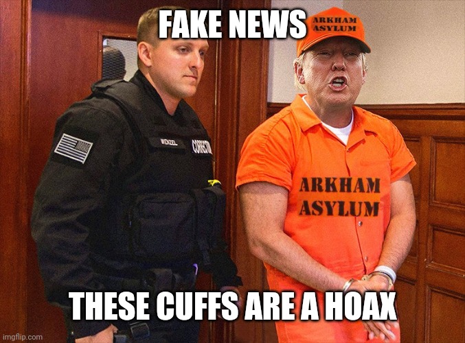  FAKE NEWS; THESE CUFFS ARE A HOAX | image tagged in jail,white house | made w/ Imgflip meme maker