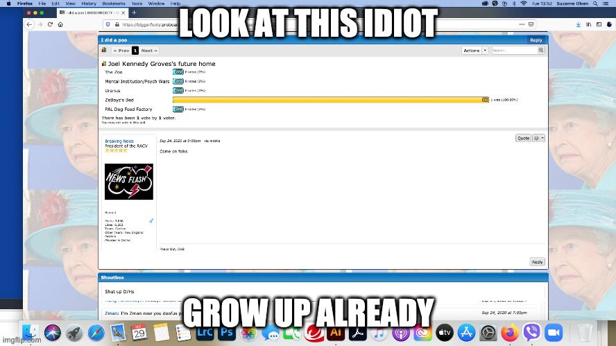 Look at this idiot | LOOK AT THIS IDIOT; GROW UP ALREADY | image tagged in idiot | made w/ Imgflip meme maker