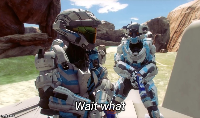 Wait what | image tagged in wait what | made w/ Imgflip meme maker