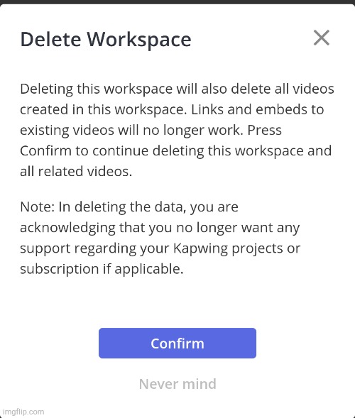Delete Workspace! | image tagged in delete workspace | made w/ Imgflip meme maker