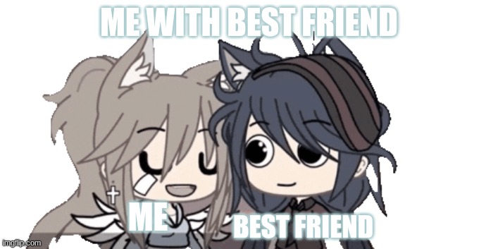 me and best friend | ME WITH BEST FRIEND; ME; BEST FRIEND | image tagged in talking | made w/ Imgflip meme maker