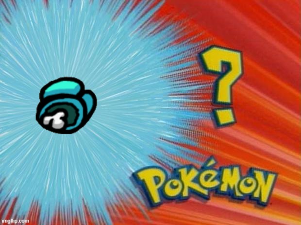 who is that pokemon | image tagged in who is that pokemon | made w/ Imgflip meme maker