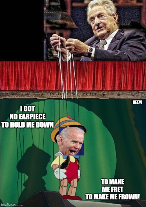 Soros /Biden  debate Trump tonoght | 10374 | image tagged in soros puppet master | made w/ Imgflip meme maker