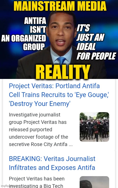 Media and Biden Denial of ANTIFA: Project Veritas Undercover Video Show Organization and Leadership | MAINSTREAM MEDIA; IT'S JUST AN IDEAL FOR PEOPLE; ANTIFA ISN'T AN ORGANIZED GROUP; REALITY | image tagged in antifa,media lies,democrats,news,truth | made w/ Imgflip meme maker