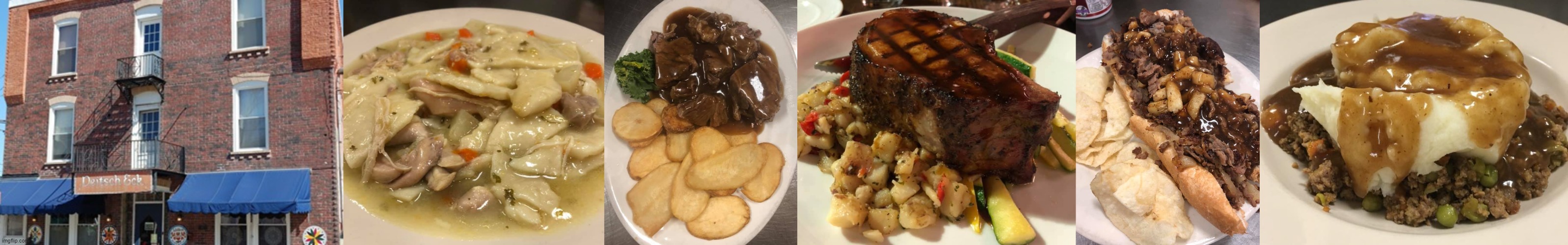Deitsch Eck Restaurant | image tagged in pennsylvania dutch food,food porn | made w/ Imgflip meme maker