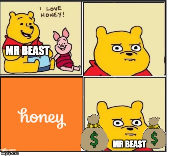 youtube in a nutshell | image tagged in pooh and piglet | made w/ Imgflip meme maker