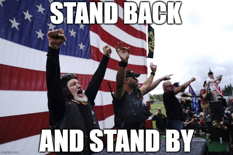 STAND BACK.... and stand by | STAND BACK; AND STAND BY | image tagged in stand back and stand by | made w/ Imgflip meme maker
