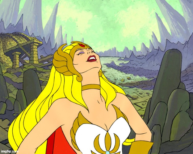 She-Ra-laughter | image tagged in she-ra-laughter | made w/ Imgflip meme maker