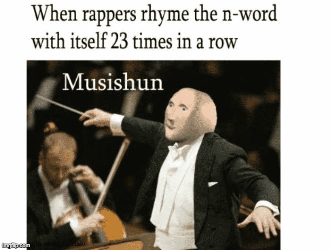 Musischun | image tagged in funny,funny memes,memes | made w/ Imgflip meme maker