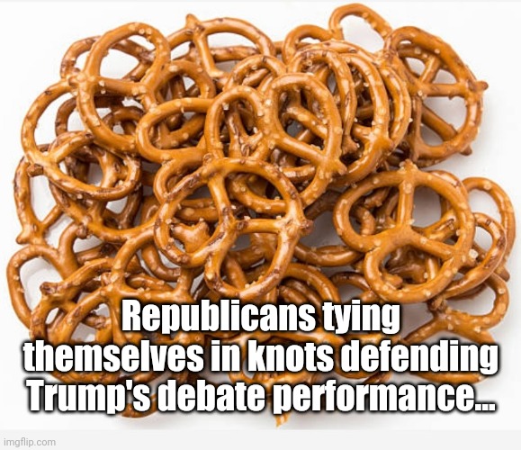 In knots... | Republicans tying themselves in knots defending Trump's debate performance... | image tagged in presidential debate,debate,trump,republicans | made w/ Imgflip meme maker
