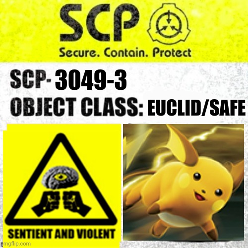 SCP Euclid Label Template (Foundation Tale's) | EUCLID/SAFE; 3049-3 | image tagged in scp euclid label template foundation tale's | made w/ Imgflip meme maker