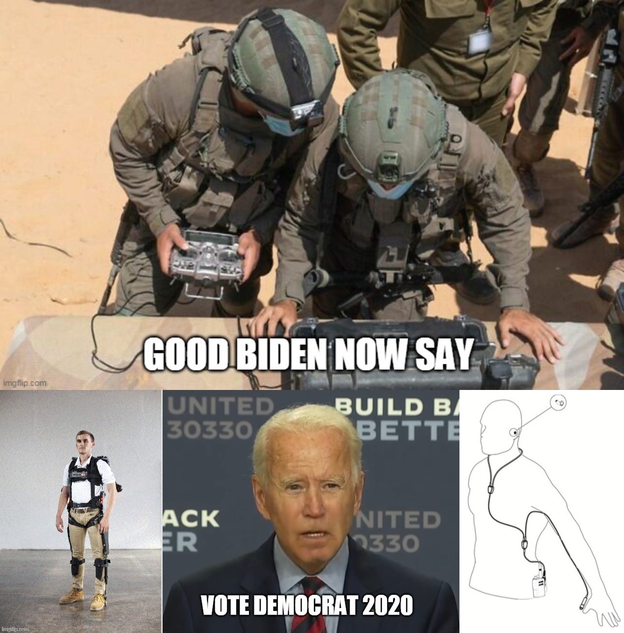 Good Biden Now Say Vote Democrat 2020 - Imgflip
