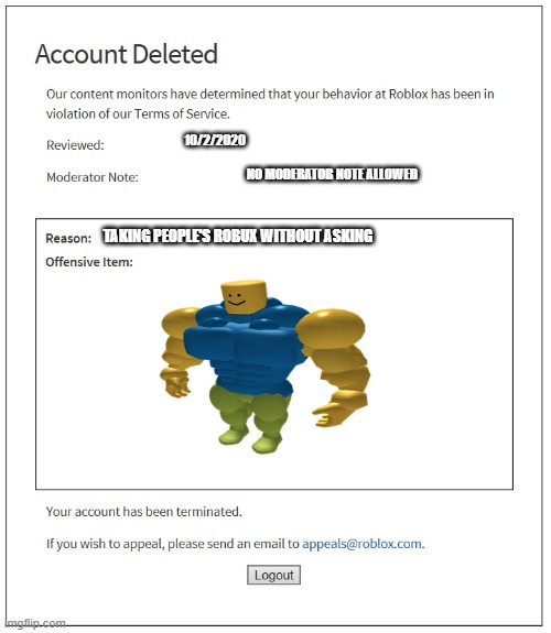 U Are Banned From Roblox Imgflip - roblox account banned 2020