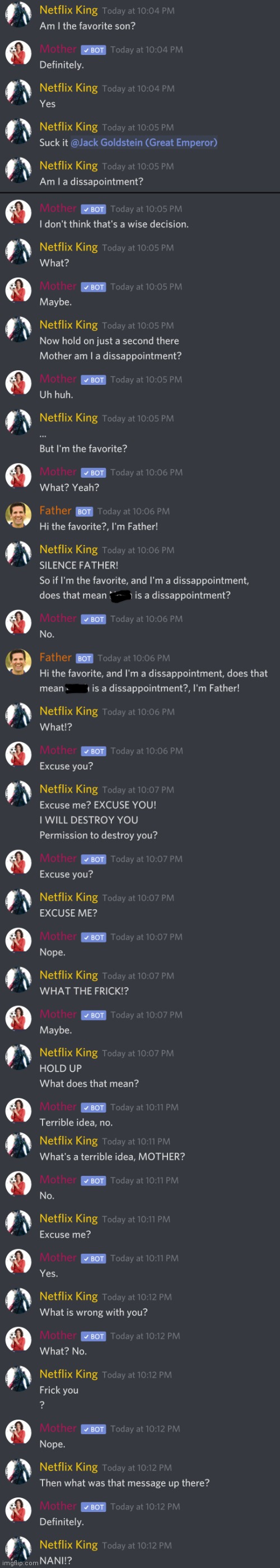 Arguing w/ Mom Bot | image tagged in discord,mom,dad | made w/ Imgflip meme maker