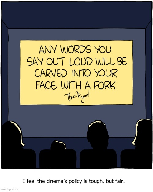 i agree with the text | image tagged in cinema,movies,comics/cartoons,saturday morning breakfast cereal,funny | made w/ Imgflip meme maker