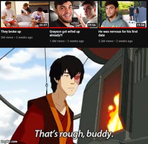 sorry grayson | image tagged in dolantwins,funny,fun,memes,thatsroughbuddy,relationships | made w/ Imgflip meme maker