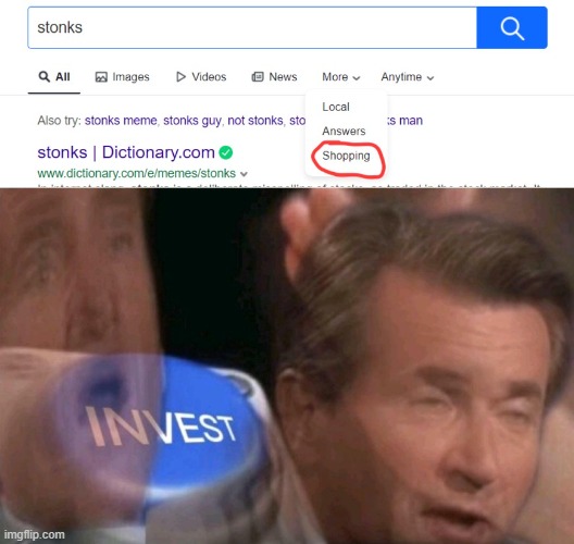Invest in stonks | image tagged in stonks,invest,shopping | made w/ Imgflip meme maker