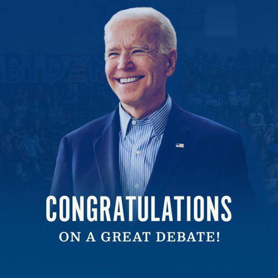 High Quality Biden congratulations on a great debate Blank Meme Template