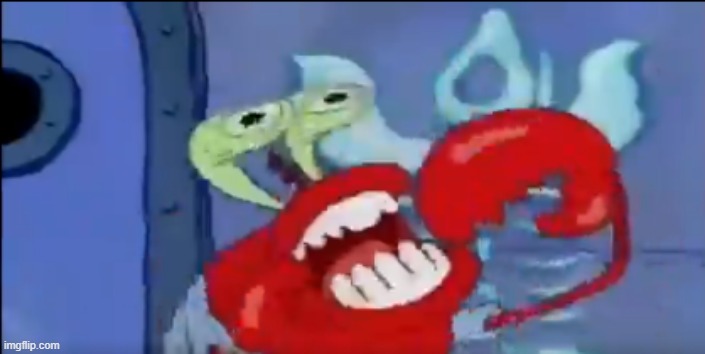 Mr. Krabs Choking | image tagged in mr krabs choking | made w/ Imgflip meme maker