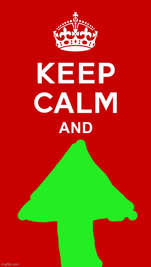 keep calm base | image tagged in keep calm base | made w/ Imgflip meme maker