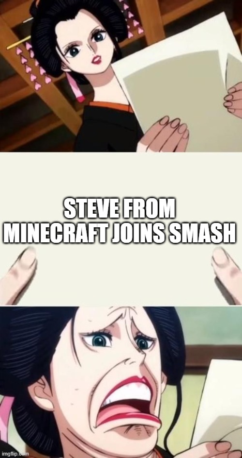 Nico Robin's Reaction to Steve in Smash | STEVE FROM MINECRAFT JOINS SMASH | image tagged in funny,silly | made w/ Imgflip meme maker