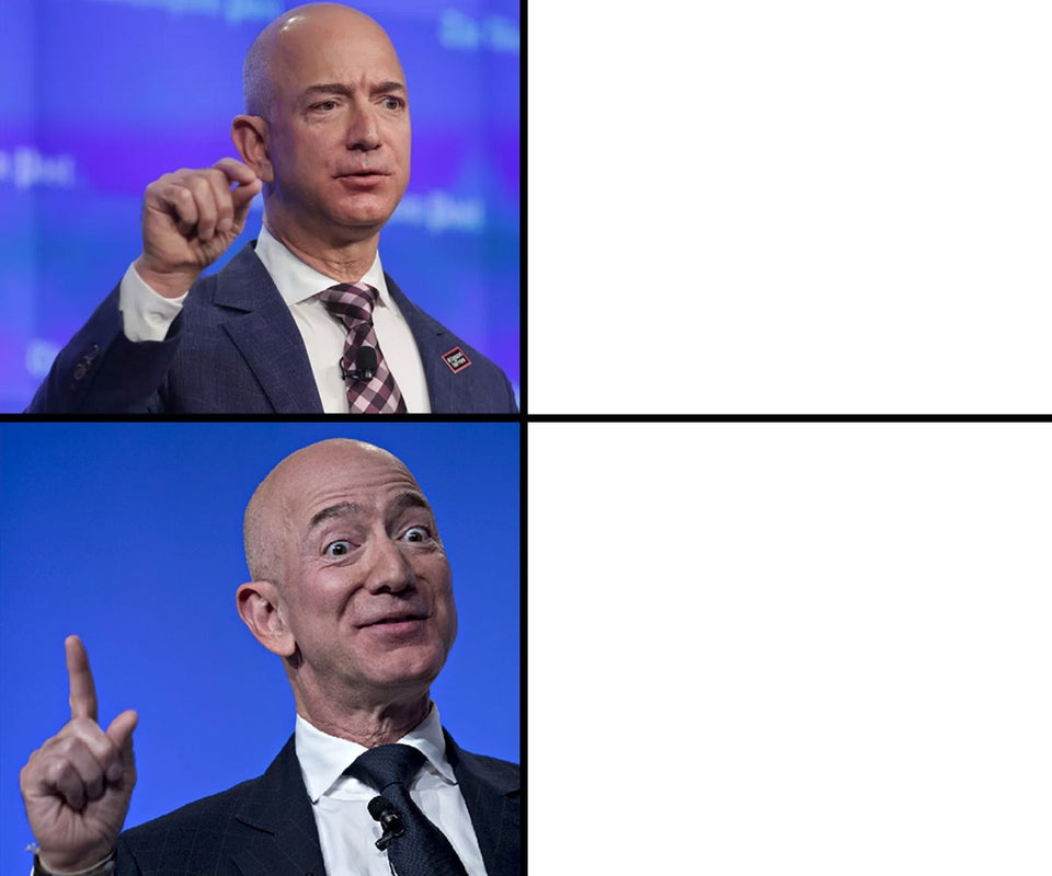 High Quality Jeff Bezos (Drake format) Blank Meme Template
